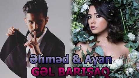 Əhməd və Ayandan yeni duet