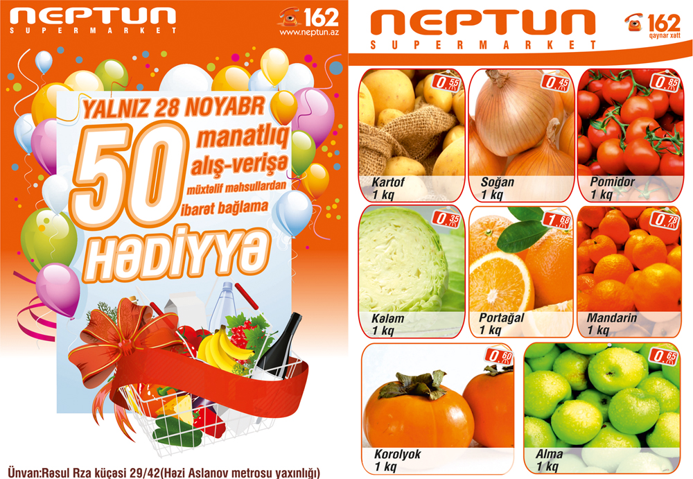 28 noyabr 2015-ci il tarixdə “Neptun” supermarketinə gəlin