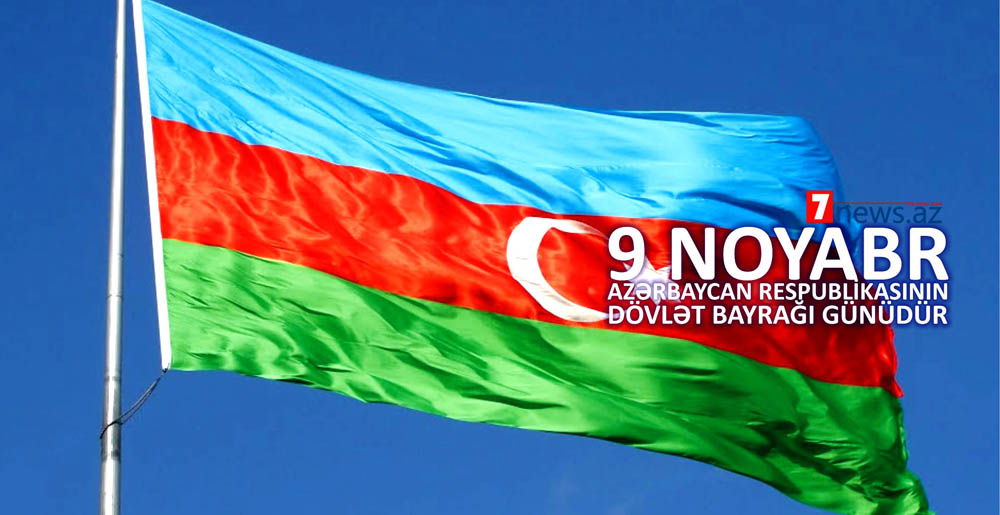 Bu gün Azərbaycanda Dövlət Bayrağı günü qeyd olunur