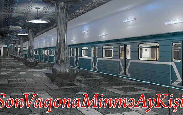 Son vaqona minmə, ay kişi?