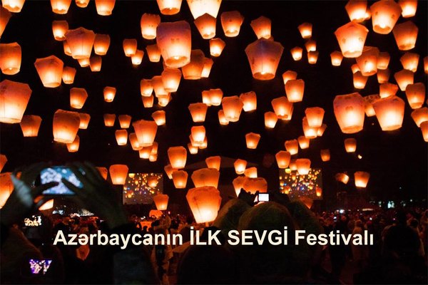 Azərbaycanda İLK dəfə “SEVGİ FESTİVALI” keçiriləcək