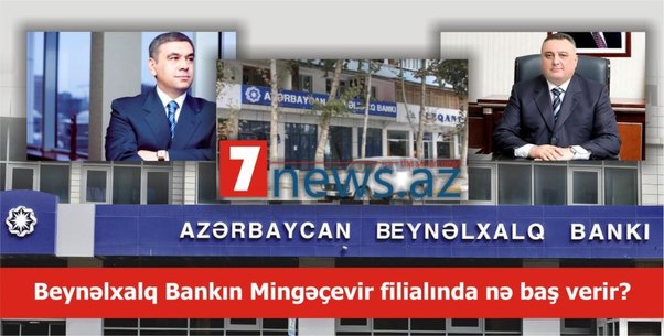 Beynəlxalq Bankın Mingəçevir filialında “MTN İZİ”