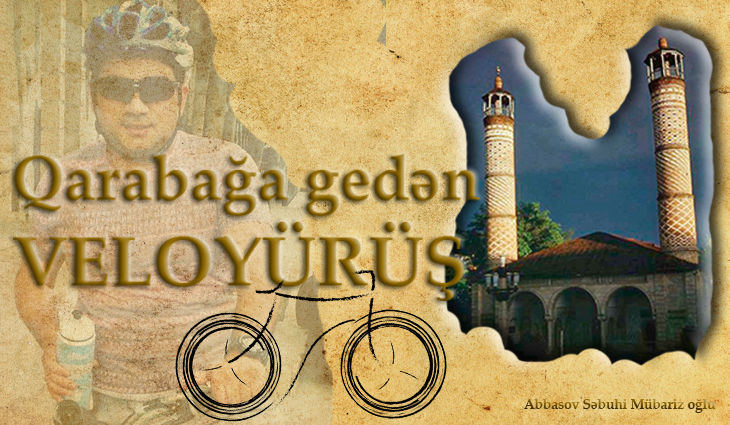 Qarabağa gedən veloyürüş