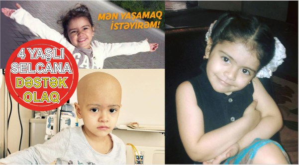 4 YAŞLI SELCANIN DƏSTƏYİMİZƏ EHTİYACI VAR