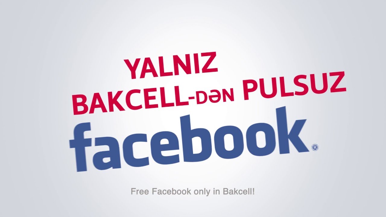 Bakcell abunəçilərinə “Facebook”a pulsuz giriş imkanı verir