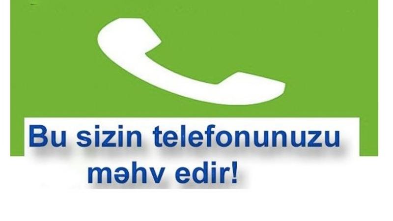 Dərhal bunu dayandırın! - Mobil telefonunuzu məhv edir...