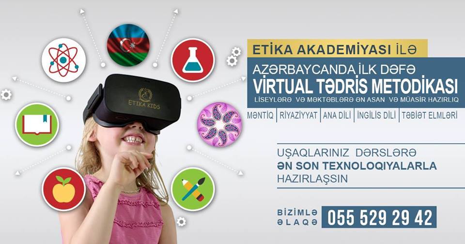Etika Akademiyası  məktəbəqədər yeni tədris metodu təqdim edir – VİRTUAL TƏDRİS+VİDEO