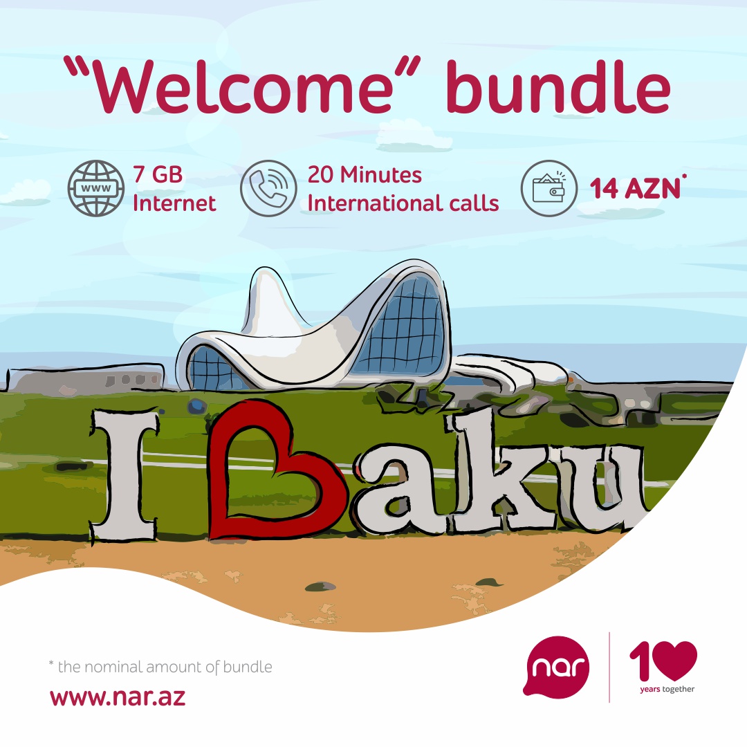“Nar” Azərbaycana səfər edən qonaqlar üçün  “Xoş gəldin” paketini təqdim edir
