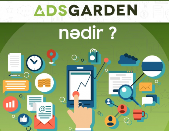 İnternet reklamında AdsGarden mərhələsi: Azərbaycanda hamı qazanacaq!