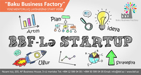 “Baku Business Factory” yeni mentorluq layihəsinə start verib