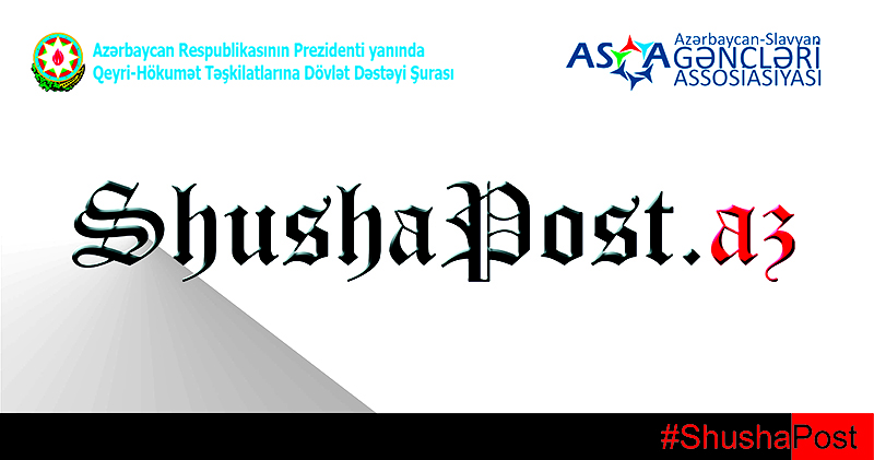2 yaşı tamam olan ShushaPost.az saytı təkmilləşdirildi – ŞURANIN DƏSTƏYİ İLƏ