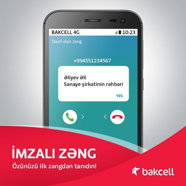 “Bakcell”in “İmzalı zəng” xidməti ilə özünü təqdim et!