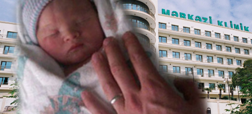 Mərkəzi Klinik Xəstəxanasında 15 min pul alıb 16 günlük uşağı ÖLDÜRDÜLƏR?- ŞİKAYƏT