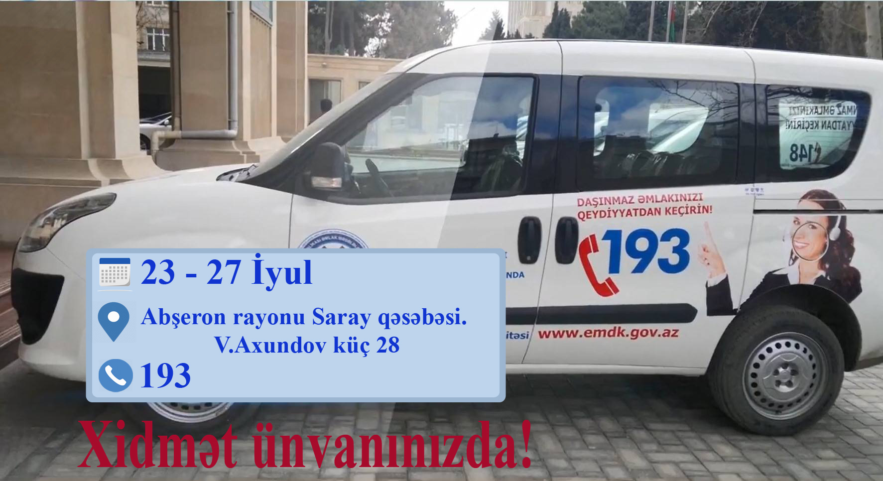 “Əmlakını qeydiyyata al və mülkiyyətinə sahib ol” kampaniyasının yeni ünvanı Saray qəsəbəsi olacaq