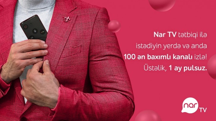 “Nar TV” tətbiqini yüklə, smartfonda sevdiyin kanallara bax