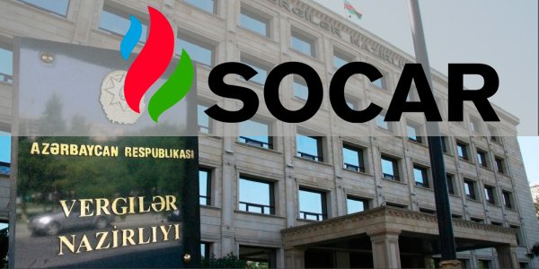 Vergilər Nazirliyi və SOCAR-dan birgə bəyanat: 