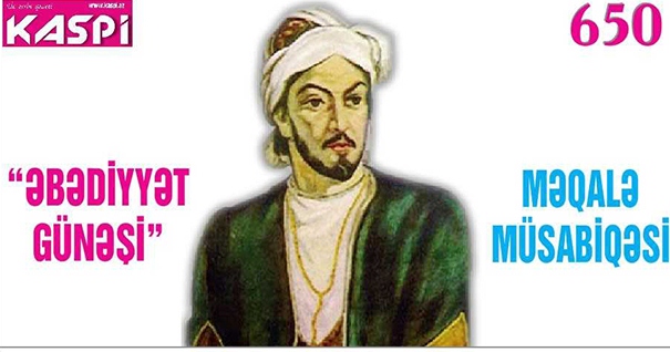 “Kaspi” qəzeti Nəsimiyə həsr edilmiş məqalə müsabiqəsi elan edir