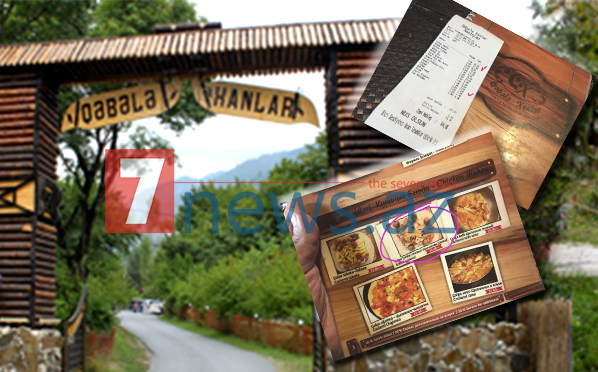 DİQQƏT! “Qəbələ Xanlar” turizm istirahət mərkəzində müştəriləri belə soyurlar – FOTOFAKT
