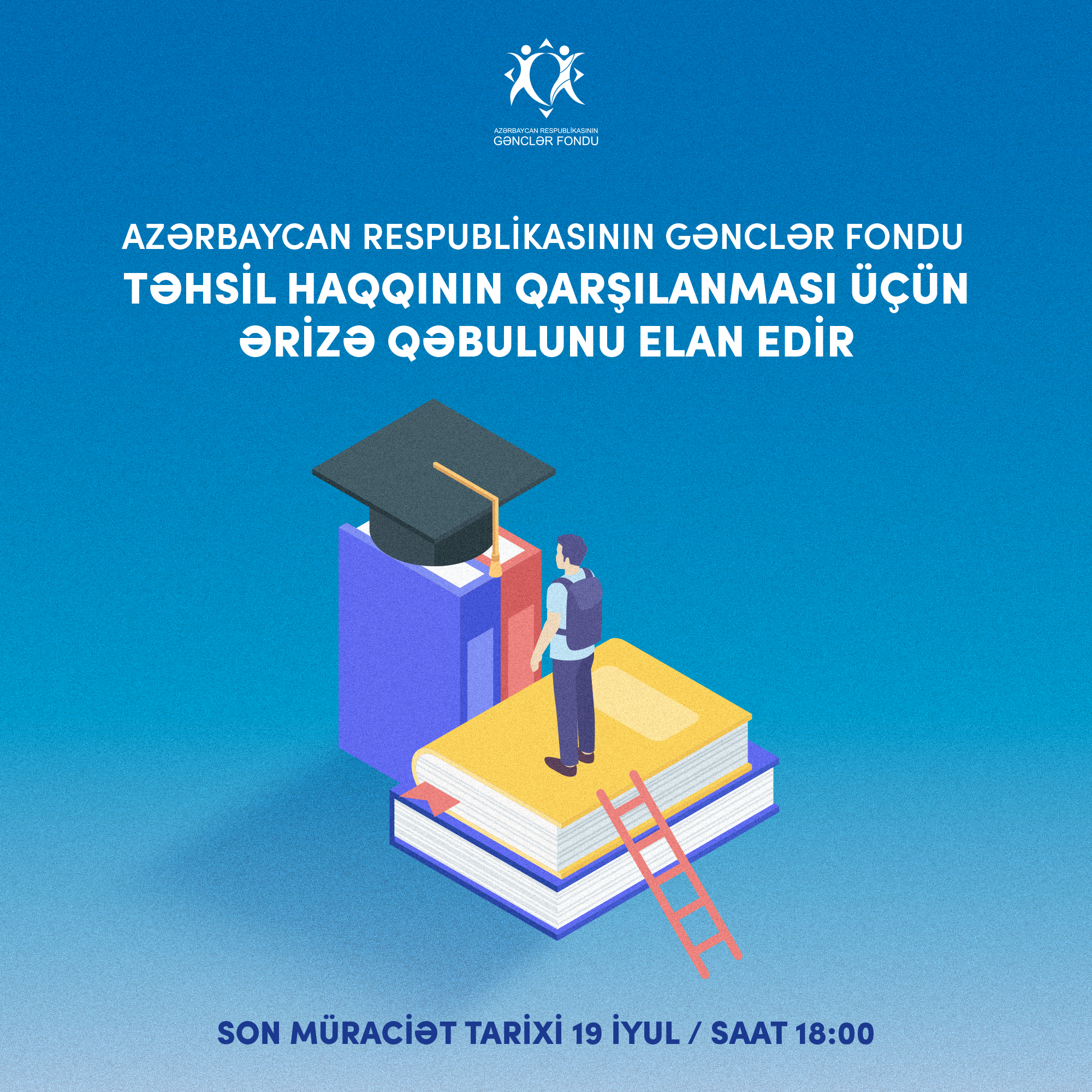 Gənclər Fondu təhsil xərclərinin maliyyələşdirilməsi üzrə növbəti müsabiqə elan edir