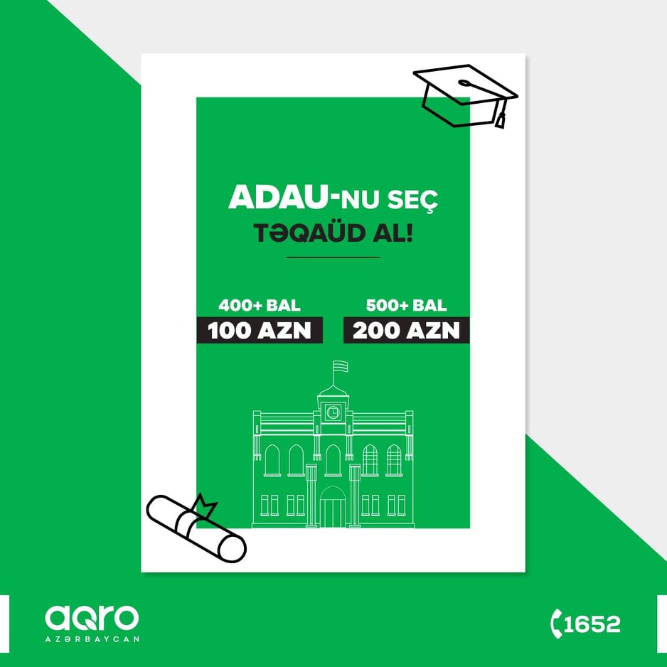 ADAU-NUN AQRAR İXTİSASLARINI SEÇƏN ABİTURİYENTLƏRƏ 200 MANATADƏK ƏLAVƏ TƏQAÜD VERİLƏCƏK