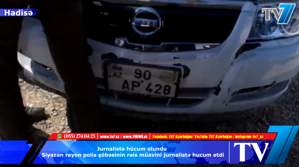 SİYƏZƏN POLİSİNDƏN ÖZBAŞINALIQ! Rəis müavini TV7 əməkdaşlarına qarşı güc tətbiq etdi  - VİDEO