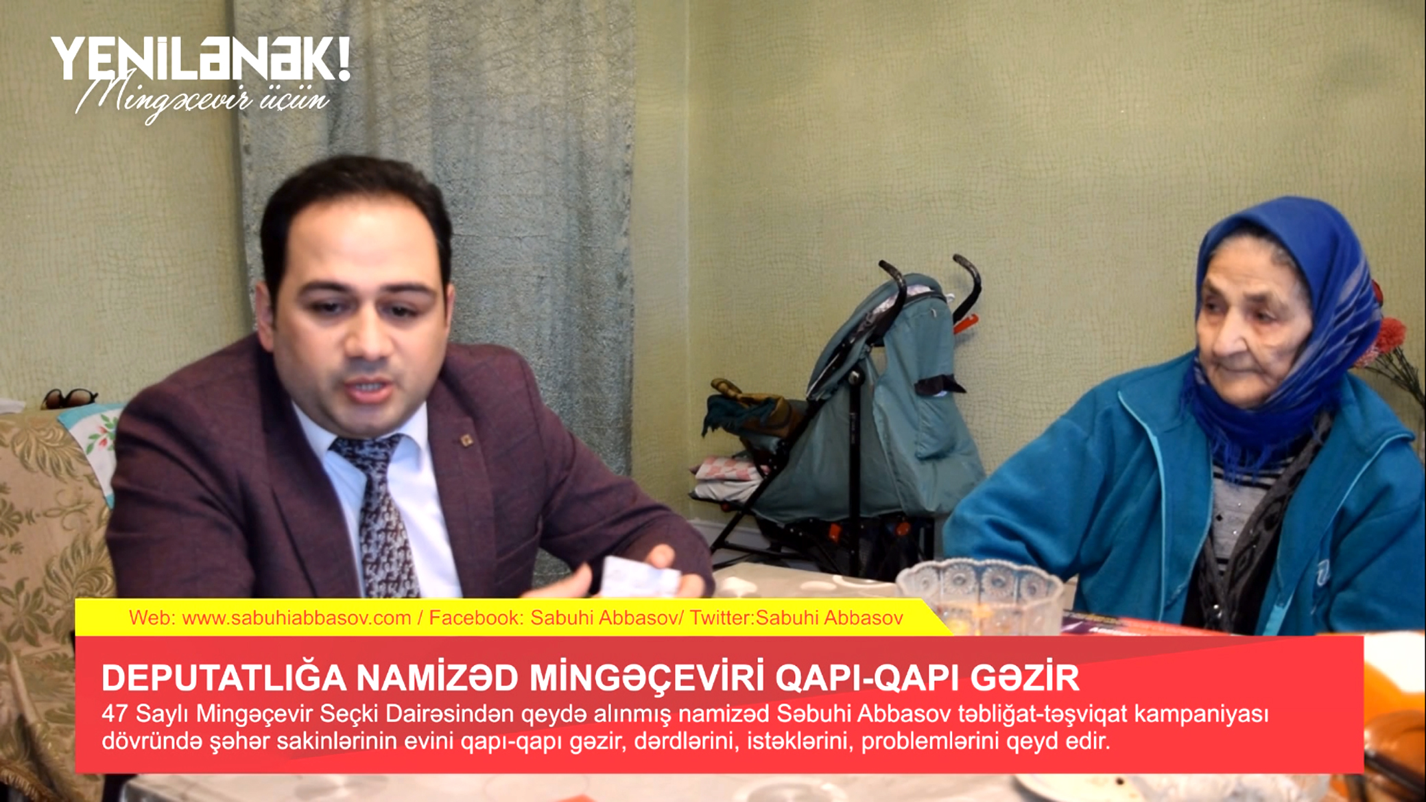 47 Saylı Mingəçevir Seçki Dairəsinin namizədi Səbuhi Abbasov qapı-qapı gəzir - VİDEO