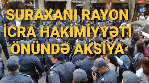 TƏCİLİ XƏBƏR: Suraxanı rayon sakinləri ayaqa qalxdı aksiya - VİDEO