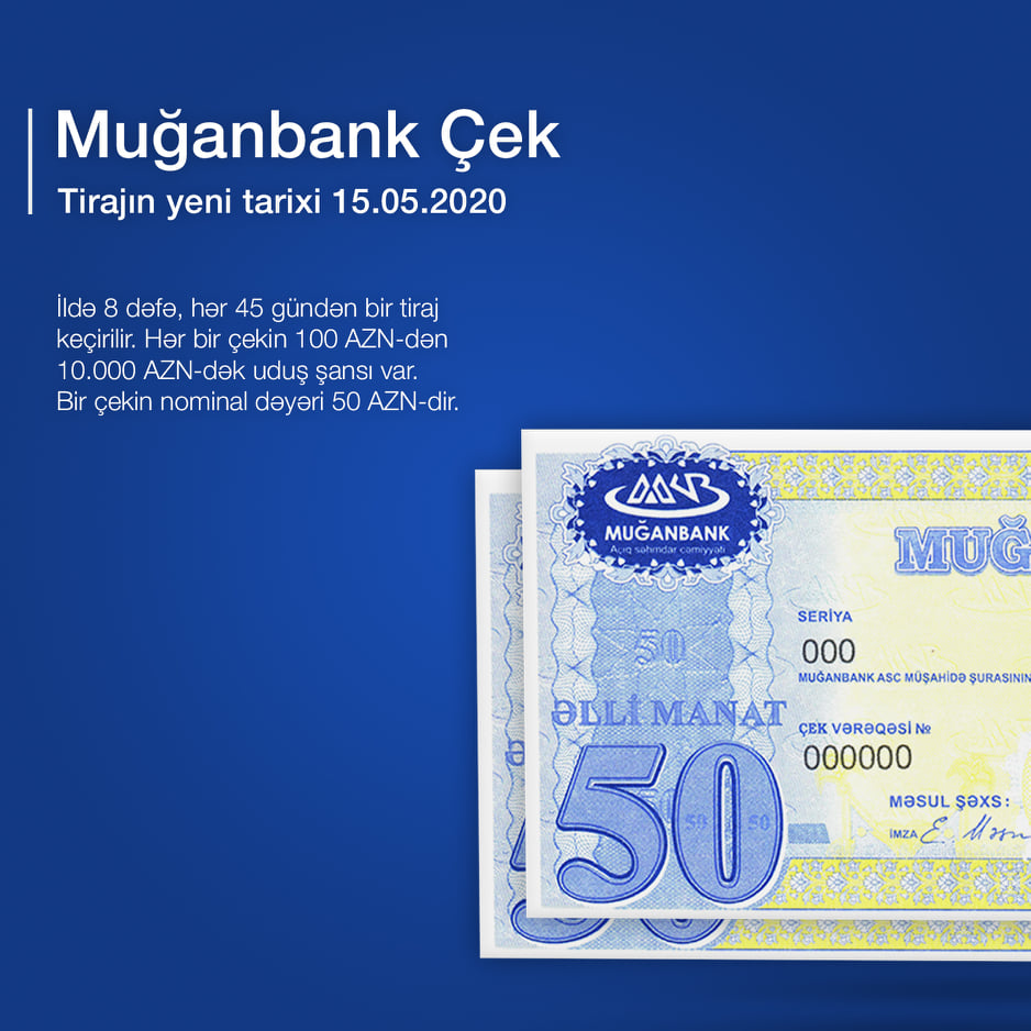 “Muğanbank” Çek-in 33-cü tirajının vaxtı dəyişildi