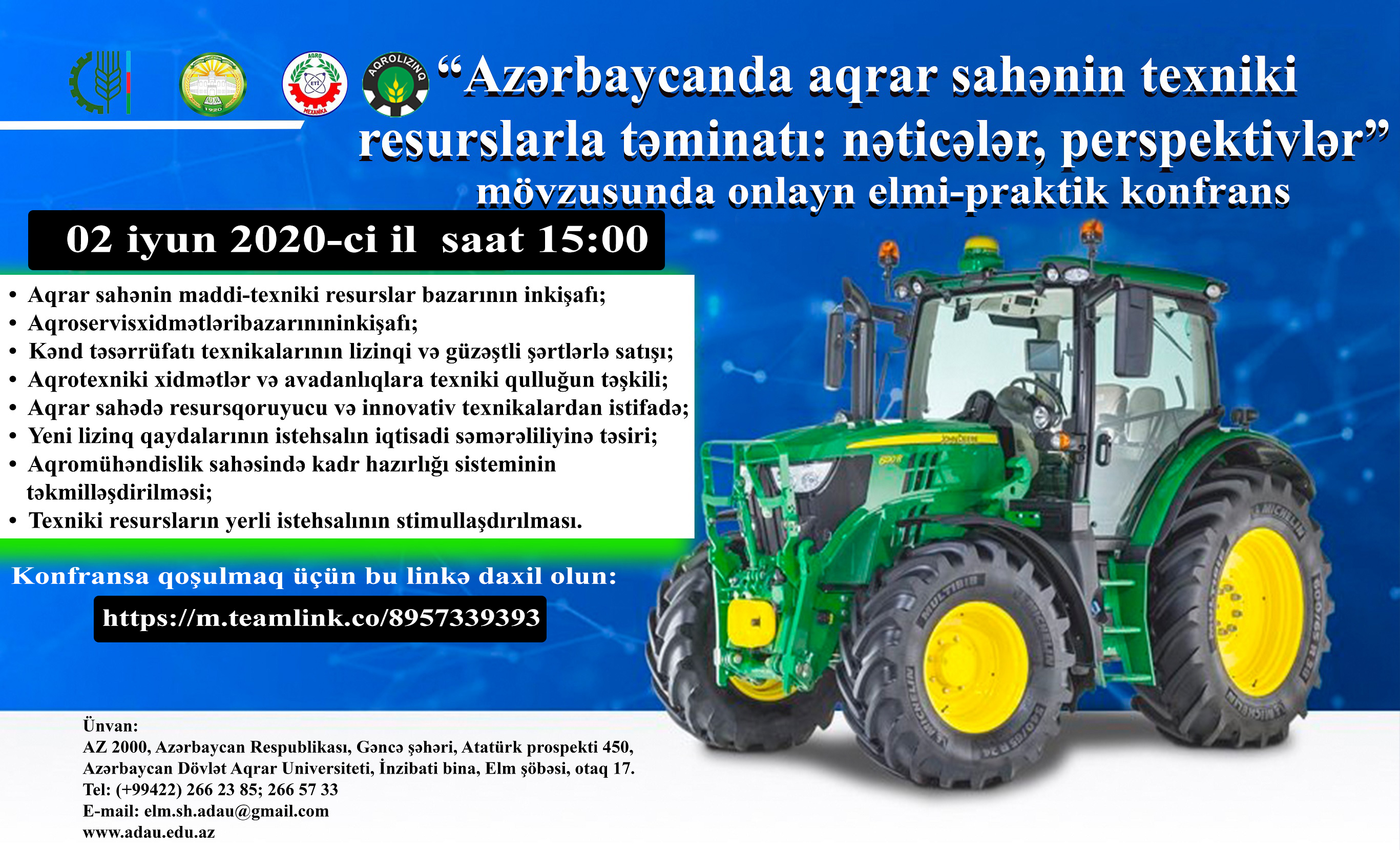 “Azərbaycanda aqrar sahənin texniki resurslarla təminatı: nəticələr, perspektivlər” mövzusunda onlayn elmi-praktik konfrans