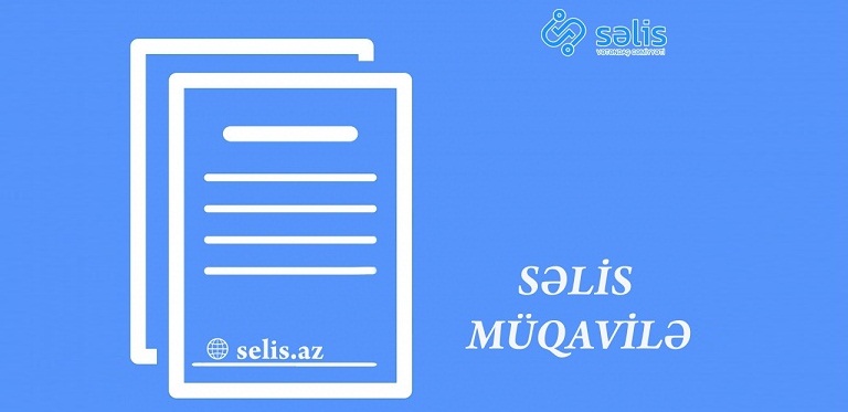 Şuradan yeni elektron tətbiq: SƏLİS müqavilə