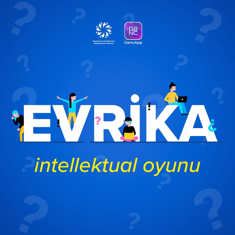 Azərbaycan könüllüləri üçün intellektual müsabiqəyə start verilib
