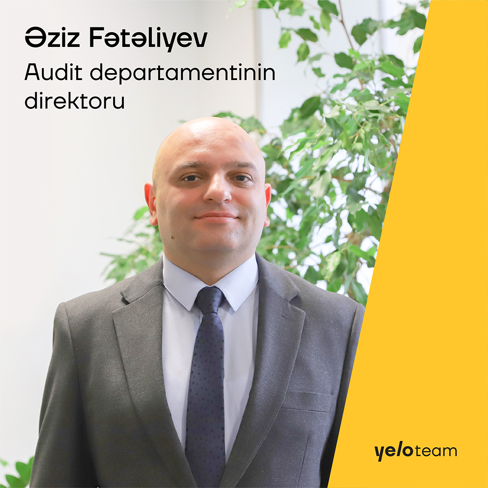 Yelo Bank-ın Audit departamentinə yeni direktor təyin olunub