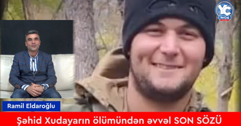 Şəhid Xudayarın ölümündən əvvəl SON SÖZÜ - VİDEO
