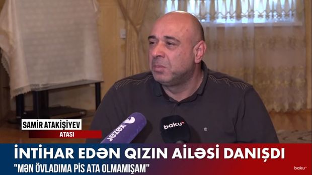 İntihar edən qızın ailəsi danışdı – EKSKLÜZİV+VİDEO