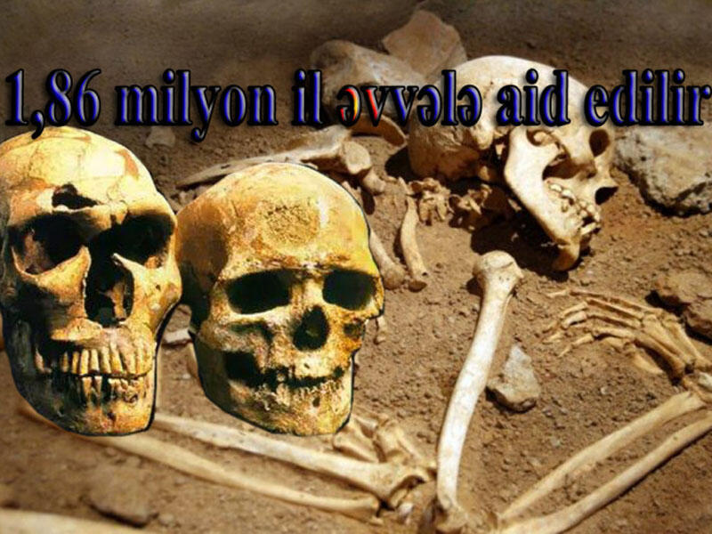 Adəm və Həvvadan da əvvəl yaşayan insan qalıqları tapıldı - İddia - FOTO