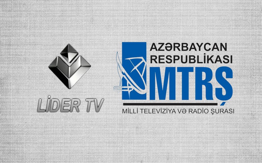 Gələn aydan “Lider TV”nin yayımı dayandırılır - RƏSMİ