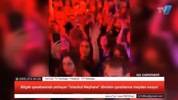 “İstanbul Meyhane” dövlətin qərarlarına meydan oxuyur - VİDEO