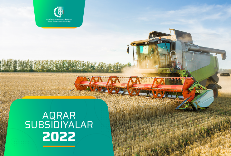 Aqrar Subsidiya Şurası 2022-ci il üçün subsidiya əmsallarını açıqladı