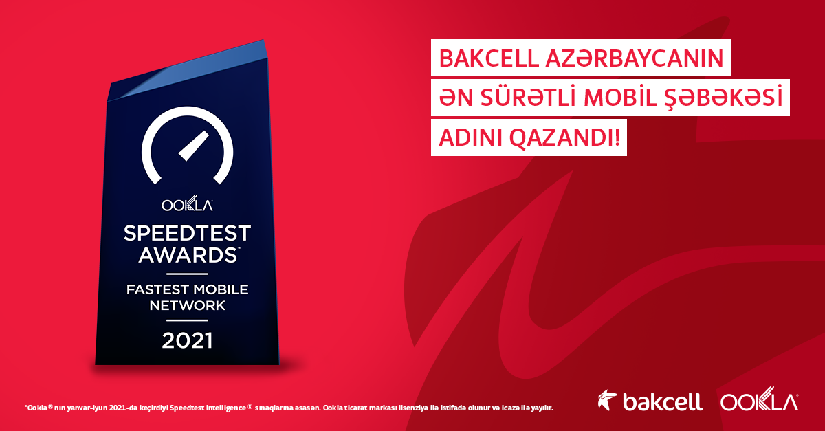 Bakcell Azərbaycanın ən sürətli mobil şəbəkəsi elan olundu