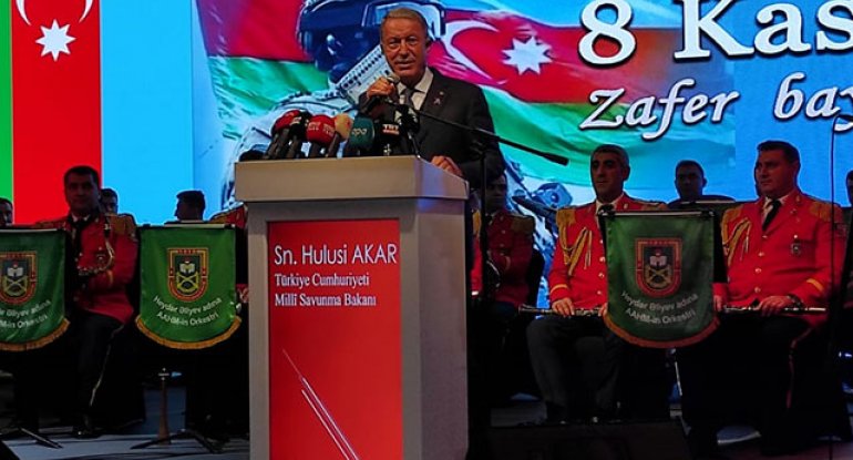 Hülusi Akar: “Azərbaycan kimdir, türk kimdir, bunu hamı gördü”
