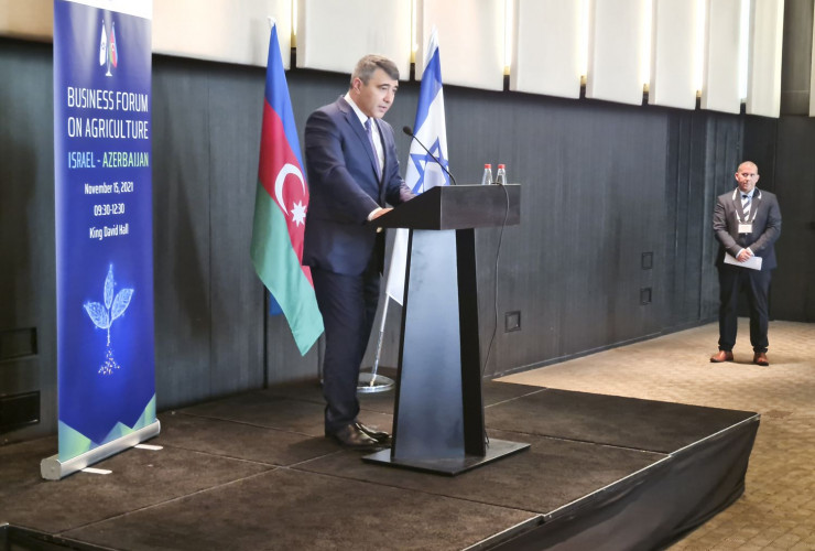 Tel-Əvivdə İsrail-Azərbaycan Kənd Təsərrüfatı Biznes Forumu keçirilib