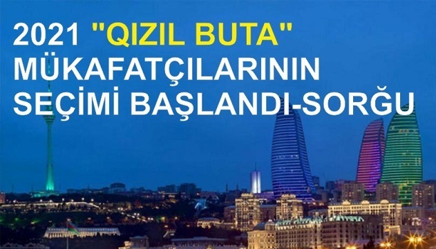 “QIZIL BUTA” mükafatının təqdimatı olacaq- SƏSVERMƏ BAŞLADI