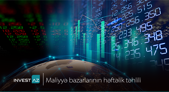 “InvestAZ”-dan dünya maliyyə bazarları ilə bağlı həftəlik analiz  (Omikron narahatlıqları artıb)