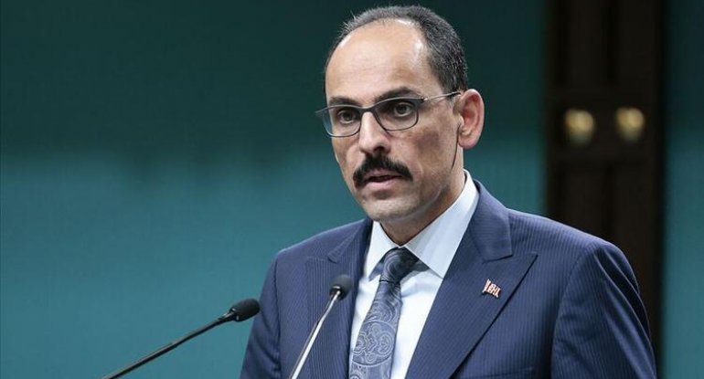 İbrahim Kalın: “Qarabağın azad edilməsi bölgənin tarixində yeni səhifə açıb”