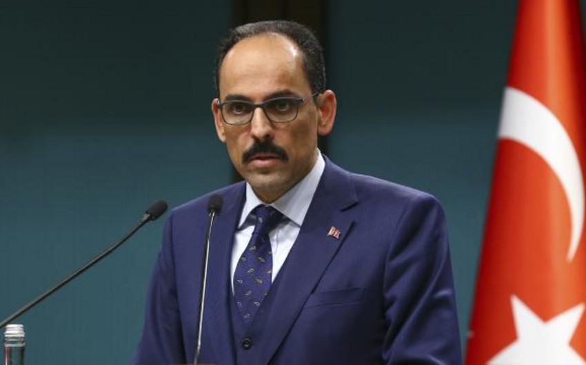 İbrahim Kalın: “Rusiyanın arqumentləri dinlənilməlidir”