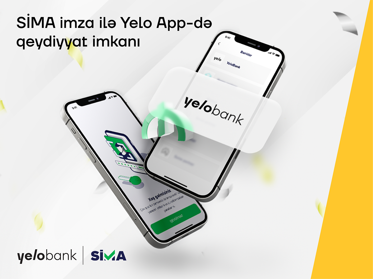 SİMA üzrə yeni tərəfdaş Yelo Bank oldu