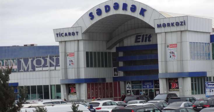 Sədərək Ticarət Mərkəzi sökülür? - Rəsmi AÇIQLAMA