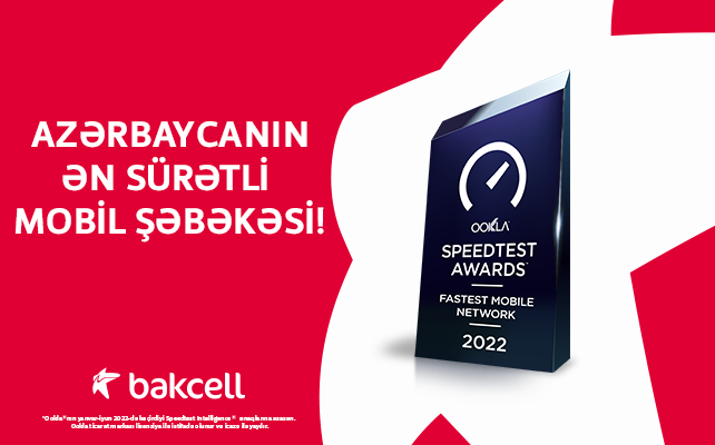 Bakcell Azərbaycanın ən sürətli mobil şəbəkəsidir (FOTO)