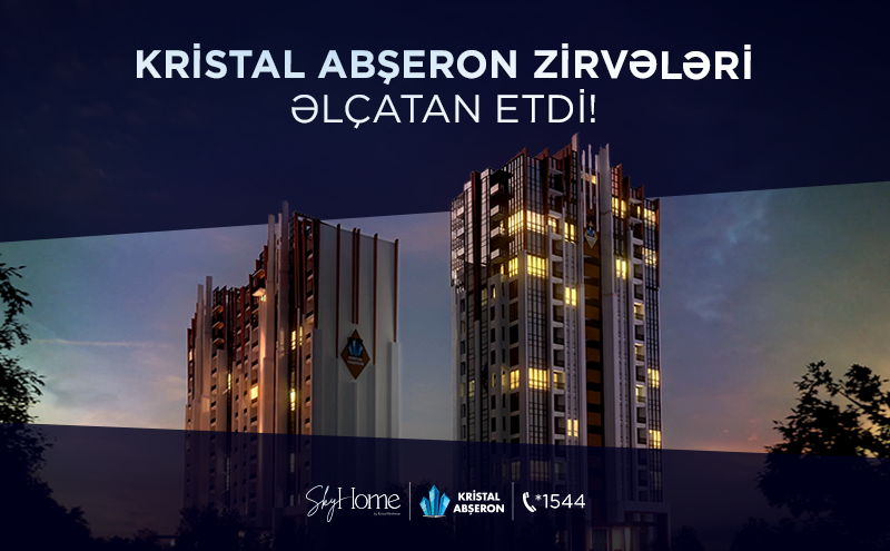 Zirvədə yaşamağı sevənlər üçün – SkyHome yaşayış kompleksi!