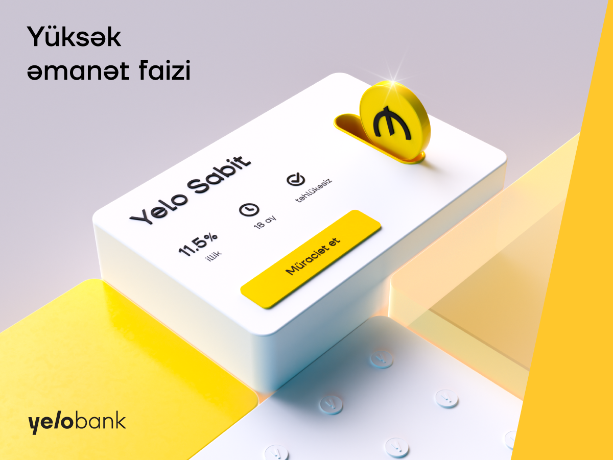 Yelo Bank-da əmanət hesabı aç, 11.5% qazan!